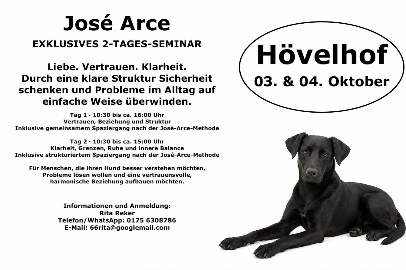 ** Hövelhof **    JOSÉ ARCE EXKLUSIVES 2-TAGES-SEMINAR